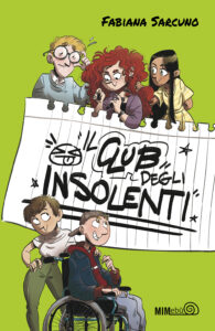 Il club degli insolenti